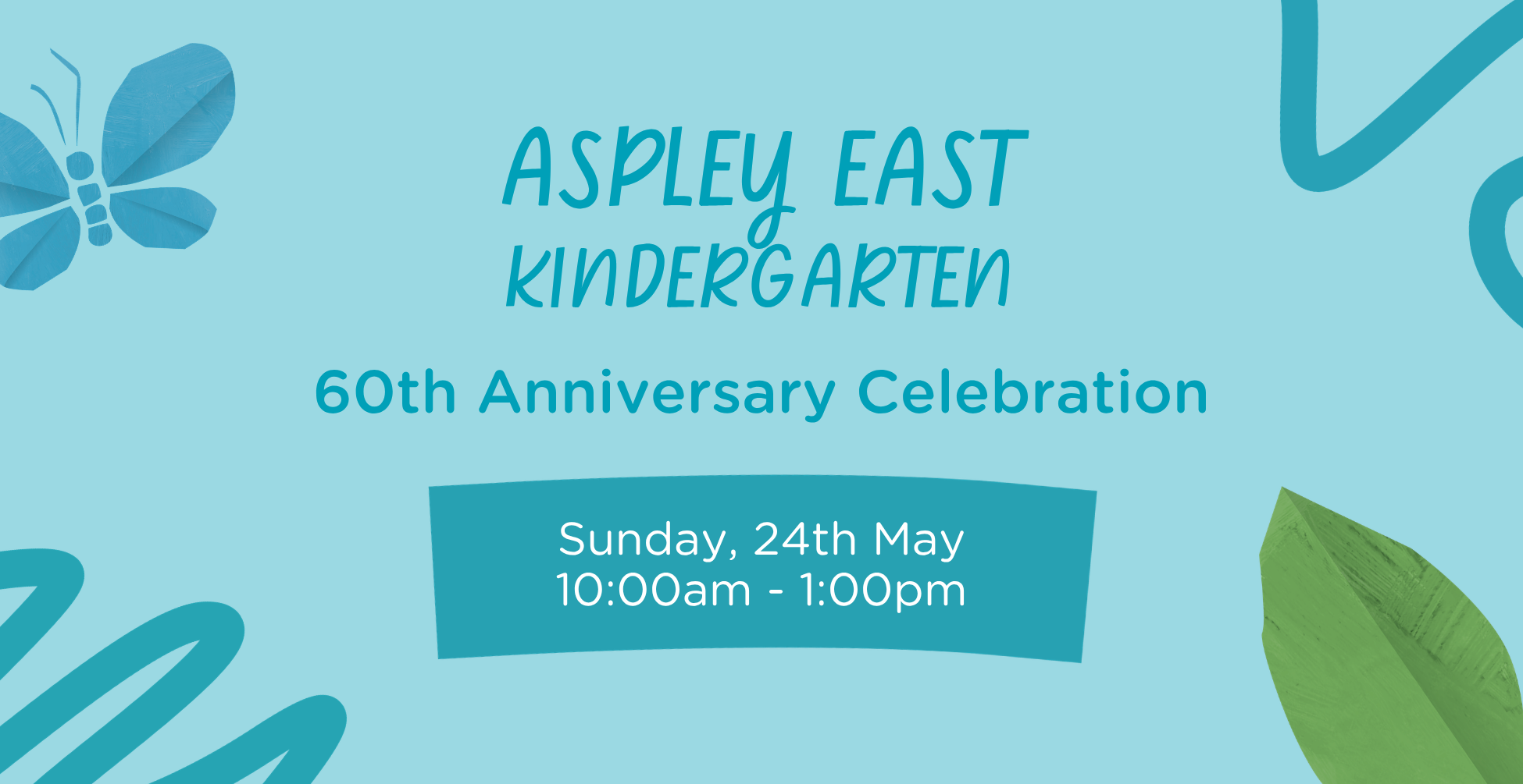 Aspley East Kindergarten - 60th Anniversary Celebration banner