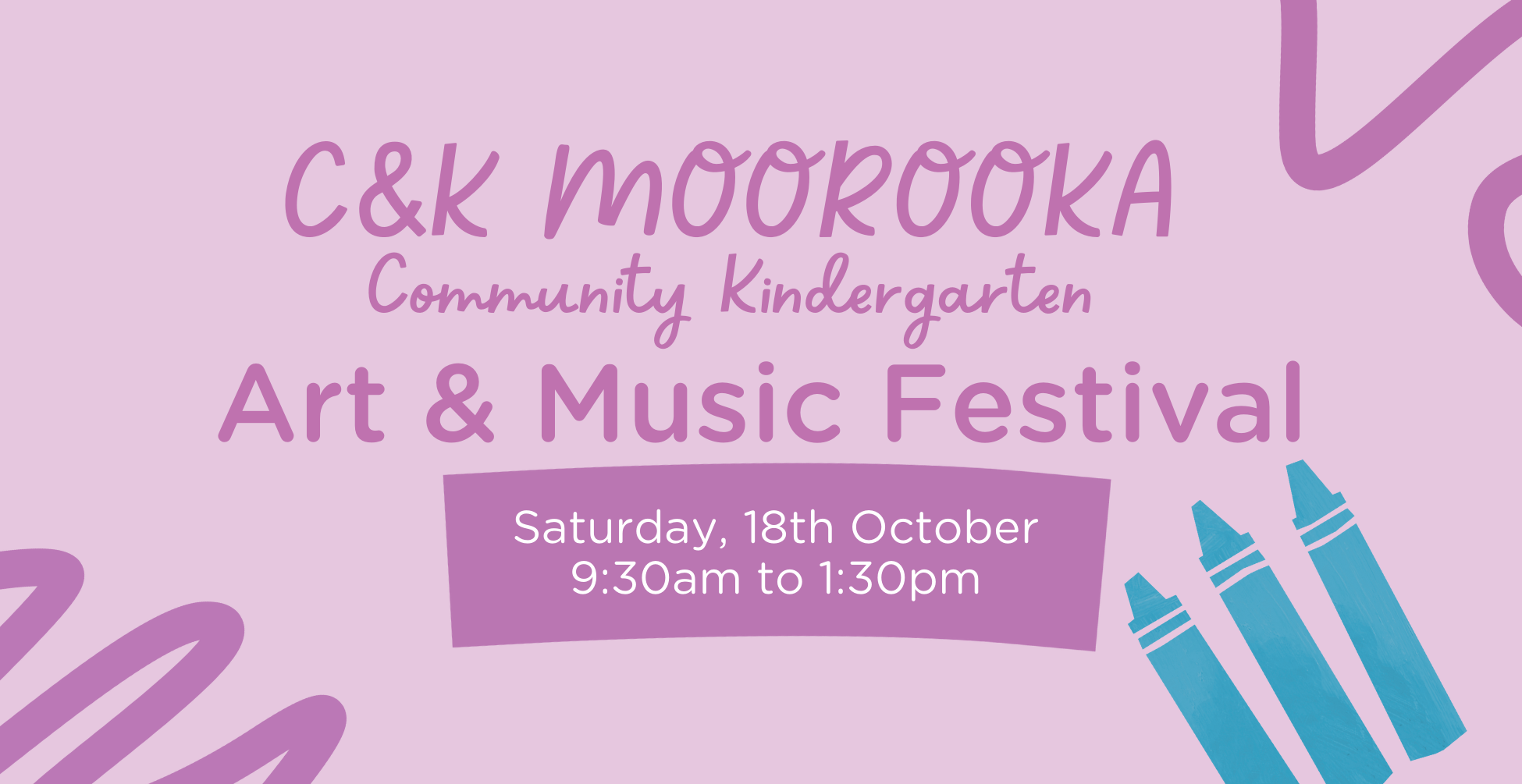 C&K Moorooka Art & Music Festival banner