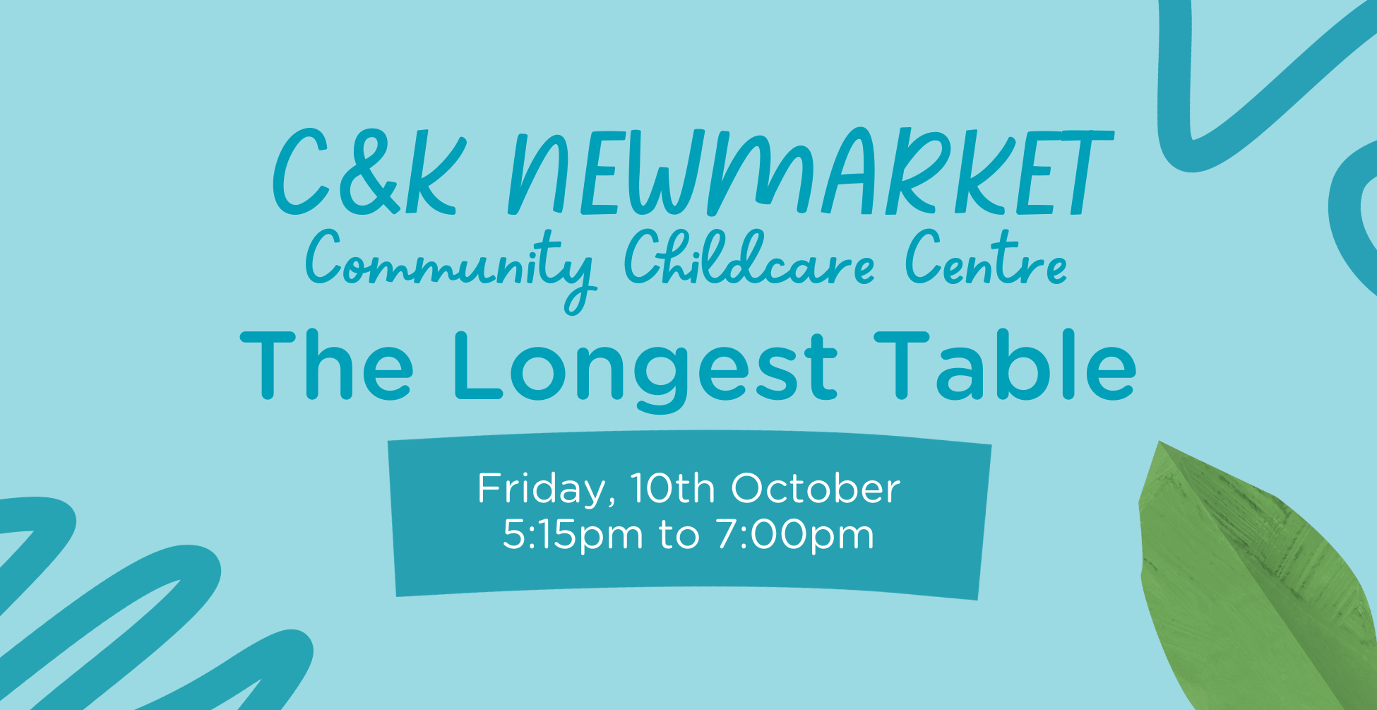 C&K Newmarket Childcare Centre - Longest Table of Joy event - 10th October 5:15 - 7pm