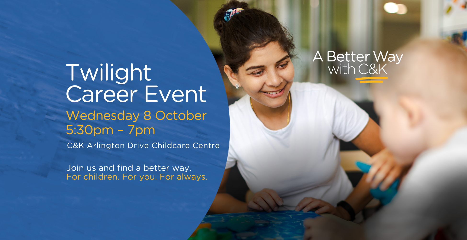C&K Arlington Drive Twilight Career Event, Wednesday 8th October 5:30-7pm