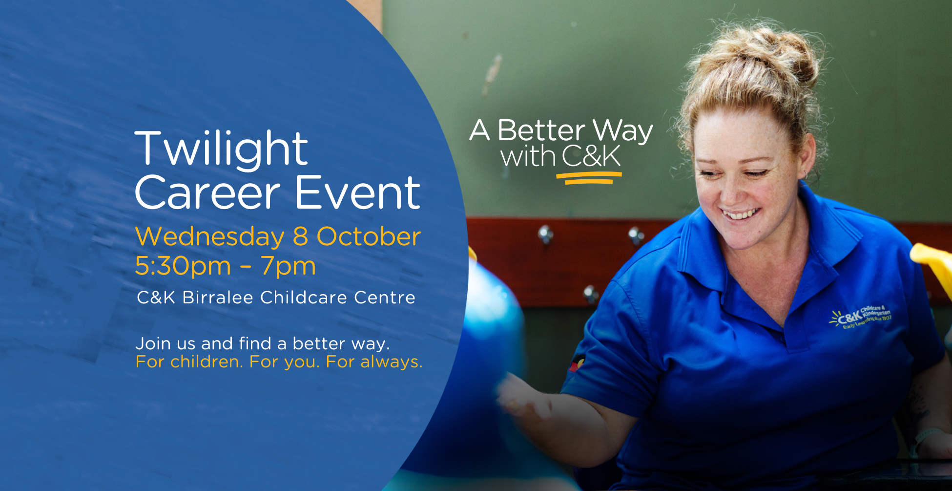 C&K Birralee Twilight Career Event, Wednesday 8th October 5:30-7pm